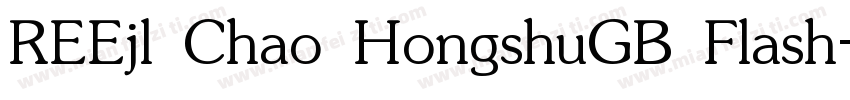 REEjl Chao HongshuGB Flash字体转换